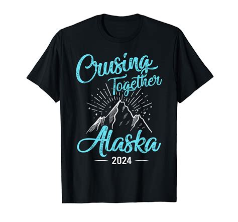 alaska cruise t shirts|best clothing for alaska cruise.